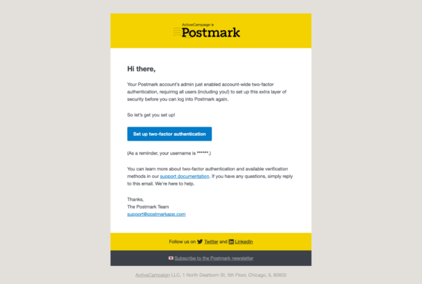 An example of transactional email: a Postmark 2FA confirmation message